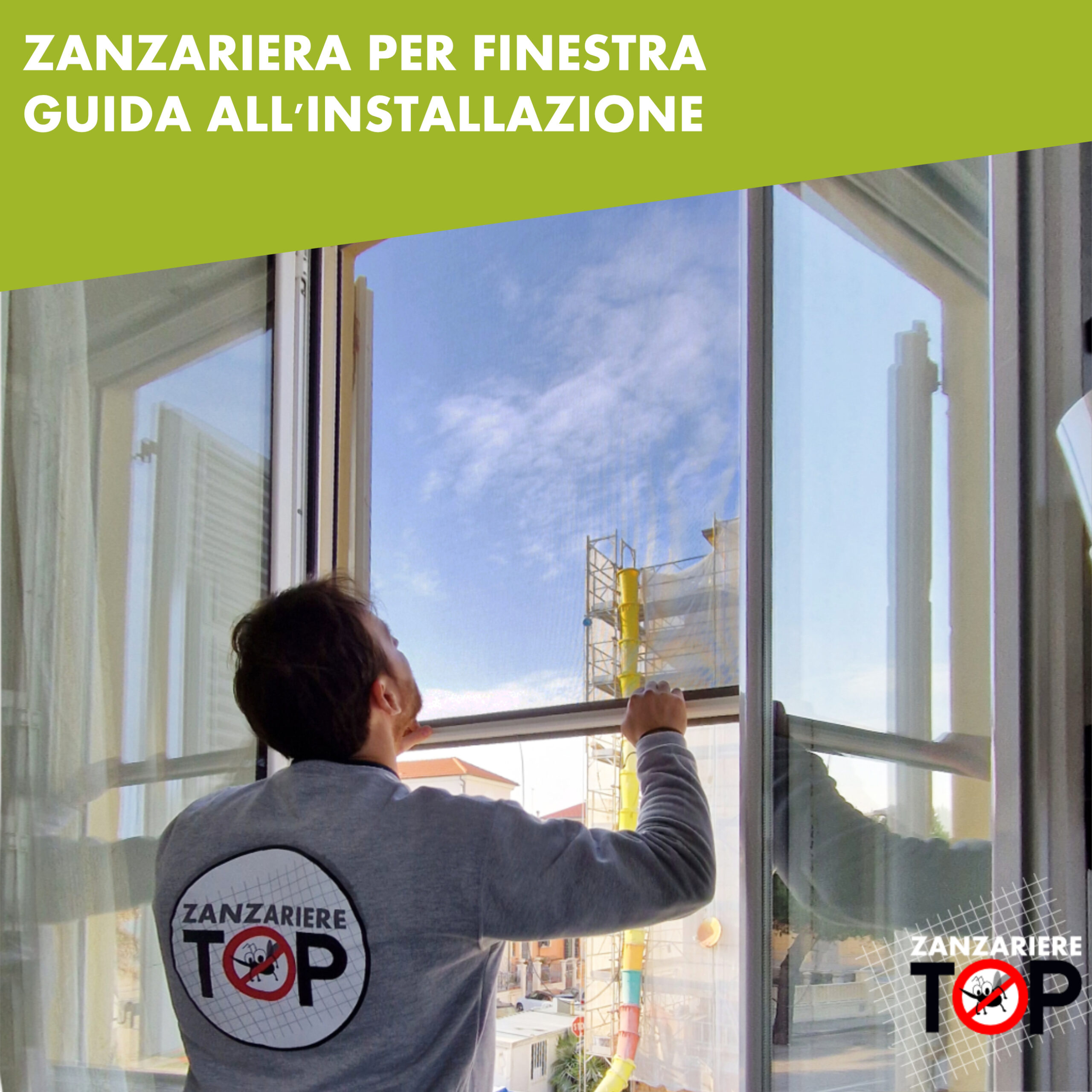 Guida pratica installazione zanzariera per finestra